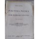 Roman Dmowski "Polityka polska i odbudowanie państwa" (2 tomy)